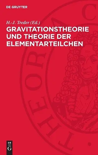 Gravitationstheorie Und Theorie Der Elementarteilchen cover
