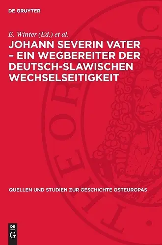 Johann Severin Vater - Ein Wegbereiter Der Deutsch-Slawischen Wechselseitigkeit cover