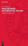 Philosophie, Mathematik, Physik cover