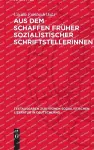 Aus Dem Schaffen Früher Sozialistischer Schriftstellerinnen cover