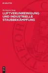 Luftverunreinigung Und Industrielle Staubbekämpfung cover