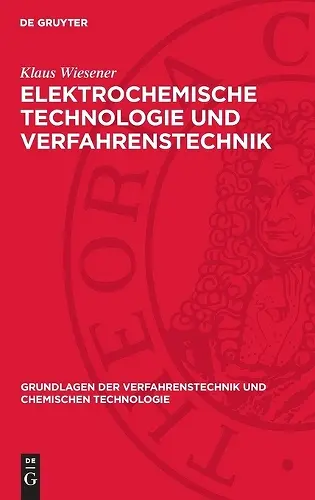 Elektrochemische Technologie Und Verfahrenstechnik cover