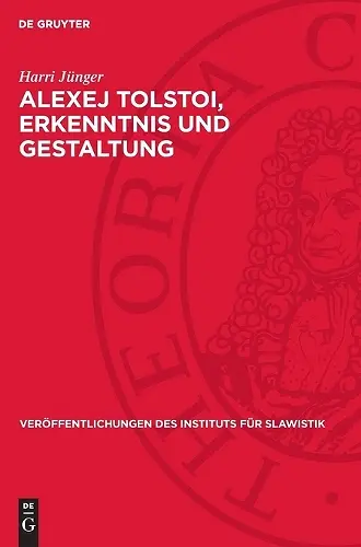 Alexej Tolstoi, Erkenntnis Und Gestaltung cover