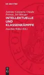 Intellektuelle Und Klassenkämpfe cover