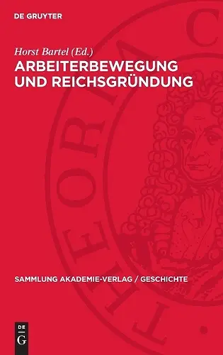 Arbeiterbewegung Und Reichsgründung cover