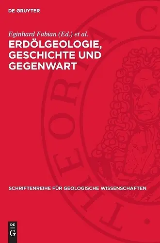 Erdölgeologie, Geschichte Und Gegenwart cover