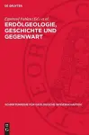 Erdölgeologie, Geschichte Und Gegenwart cover