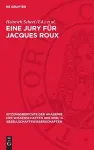 Eine Jury Für Jacques Roux cover