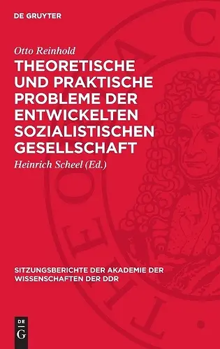 Theoretische Und Praktische Probleme Der Entwickelten Sozialistischen Gesellschaft cover