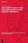 Der Wortschatz Der Fischer Im Kietz Von Berlin-Köpenick cover