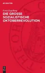 Die Große Sozialistische Oktoberrevolution cover