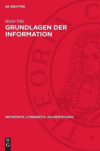 Grundlagen Der Information cover