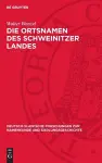 Die Ortsnamen Des Schweinitzer Landes cover