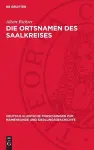 Die Ortsnamen Des Saalkreises cover