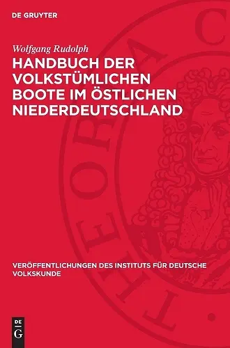 Handbuch Der Volkstümlichen Boote Im Östlichen Niederdeutschland cover