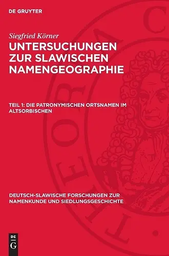 Die Patronymischen Ortsnamen Im Altsorbischen cover
