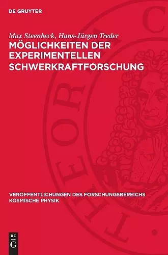 Möglichkeiten Der Experimentellen Schwerkraftforschung cover