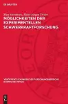 Möglichkeiten Der Experimentellen Schwerkraftforschung cover