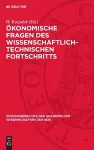 Ökonomische Fragen Des Wissenschaftlich-Technischen Fortschritts cover