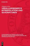 Verallgemeinerte Interpolation Und Quadraturen cover