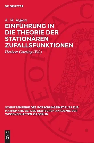 Einführung in Die Theorie Der Stationären Zufallsfunktionen cover
