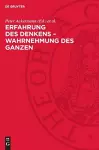 Erfahrung Des Denkens - Wahrnehmung Des Ganzen cover