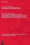 Papers Presented to the Sixth International Conference on Patristic Studies Held in Oxford 1971, Part I: Inaugural Lecture, Editiones, Critica, Philologica, Biblica, Historica cover