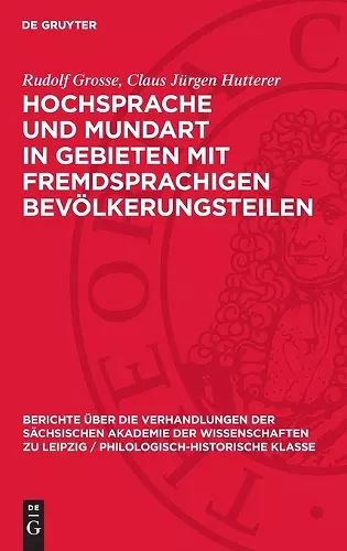 Hochsprache Und Mundart in Gebieten Mit Fremdsprachigen Bevölkerungsteilen cover