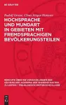 Hochsprache Und Mundart in Gebieten Mit Fremdsprachigen Bevölkerungsteilen cover