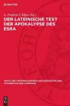 Der Lateinische Text Der Apokalypse Des Esra cover