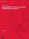 Keilschrifttexte Aus Assur Juristischen Inhalts cover