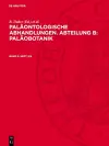 Paläontologische Abhandlungen. Abteilung B: Paläobotanik. Band 3, Heft 3/4 cover