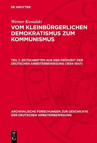 Zeitschriften Aus Der Frühzeit Der Deutschen Arbeiterbewegung (1834-1847) cover