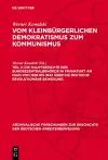 Die Hauptberichte Der Bundeszentralbehörde in Frankfurt Am Main Von 1838 Bis 1842 Über Die Deutsche Revolutionäre Bewegung cover