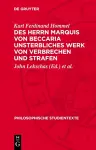 Des Herrn Marquis Von Beccaria Unsterbliches Werk Von Verbrechen Und Strafen cover
