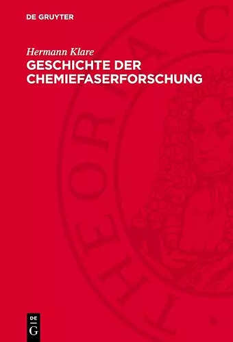 Geschichte Der Chemiefaserforschung cover