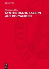 Synthetische Fasern Aus Polyamiden cover