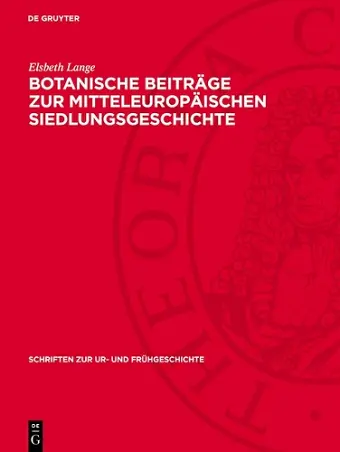 Botanische Beiträge Zur Mitteleuropäischen Siedlungsgeschichte cover