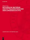 Botanische Beiträge Zur Mitteleuropäischen Siedlungsgeschichte cover