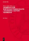 Jahrbuch Für Wirtschaftsgeschichte / Economic History Yearbook. 1971, Teil 1 cover