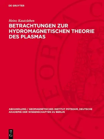 Betrachtungen Zur Hydromagnetischen Theorie Des Plasmas cover