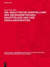 Die Analytische Darstellung Des Geomagnetischen Hauptfeldes Und Der Säkularvariation cover