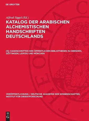 Handschriften Der Öffentlichen Bibliotheken Zu Dresden, Göttingen, Leipzig Und München cover