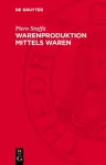 Warenproduktion Mittels Waren cover