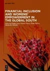 Financial Inclusion and Womens' Empowerment in the Global South cover
