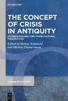 The Concept of Crisis in Antiquity cover