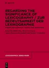 Regarding the Significance of Lexicography / Zur Bedeutsamkeit der Lexikographie cover