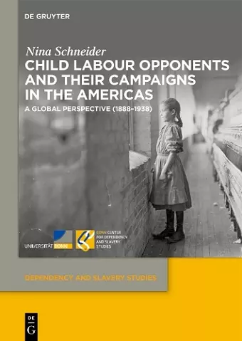 Child Labour Opponents and Their Campaigns in the Americas cover