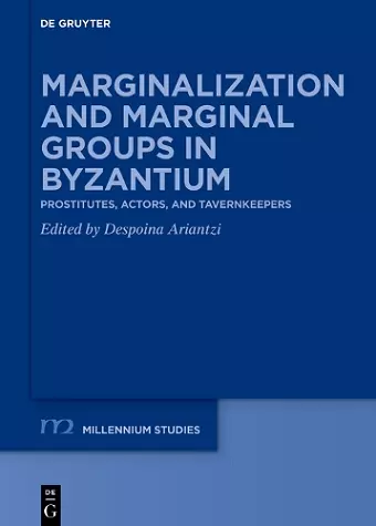 Marginalization and Marginal Groups in Byzantium cover