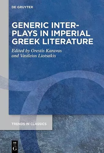 Generic Interplays in Imperial Greek Literature cover